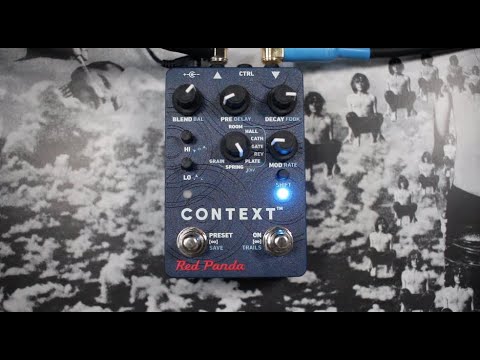 Red Panda - Context V2 | リバーブ ディレイ ギター エフェクター