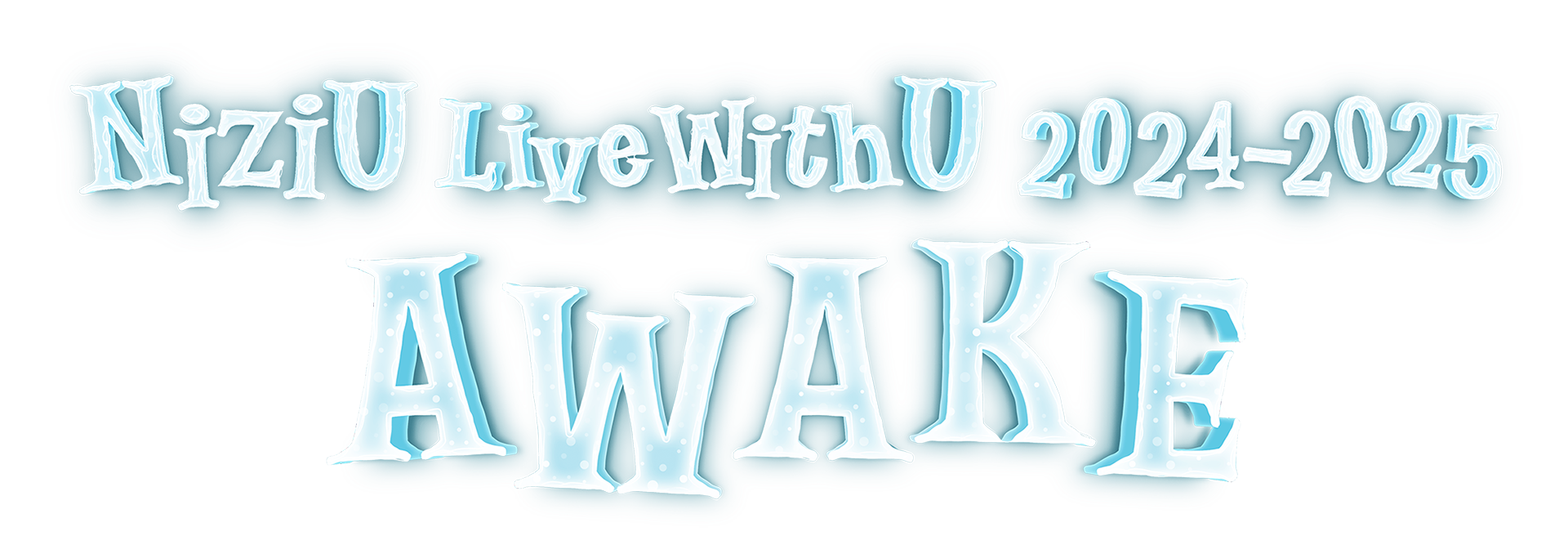 NiziU Live with U 2024-2025 “AWAKE” SPECIAL SITE