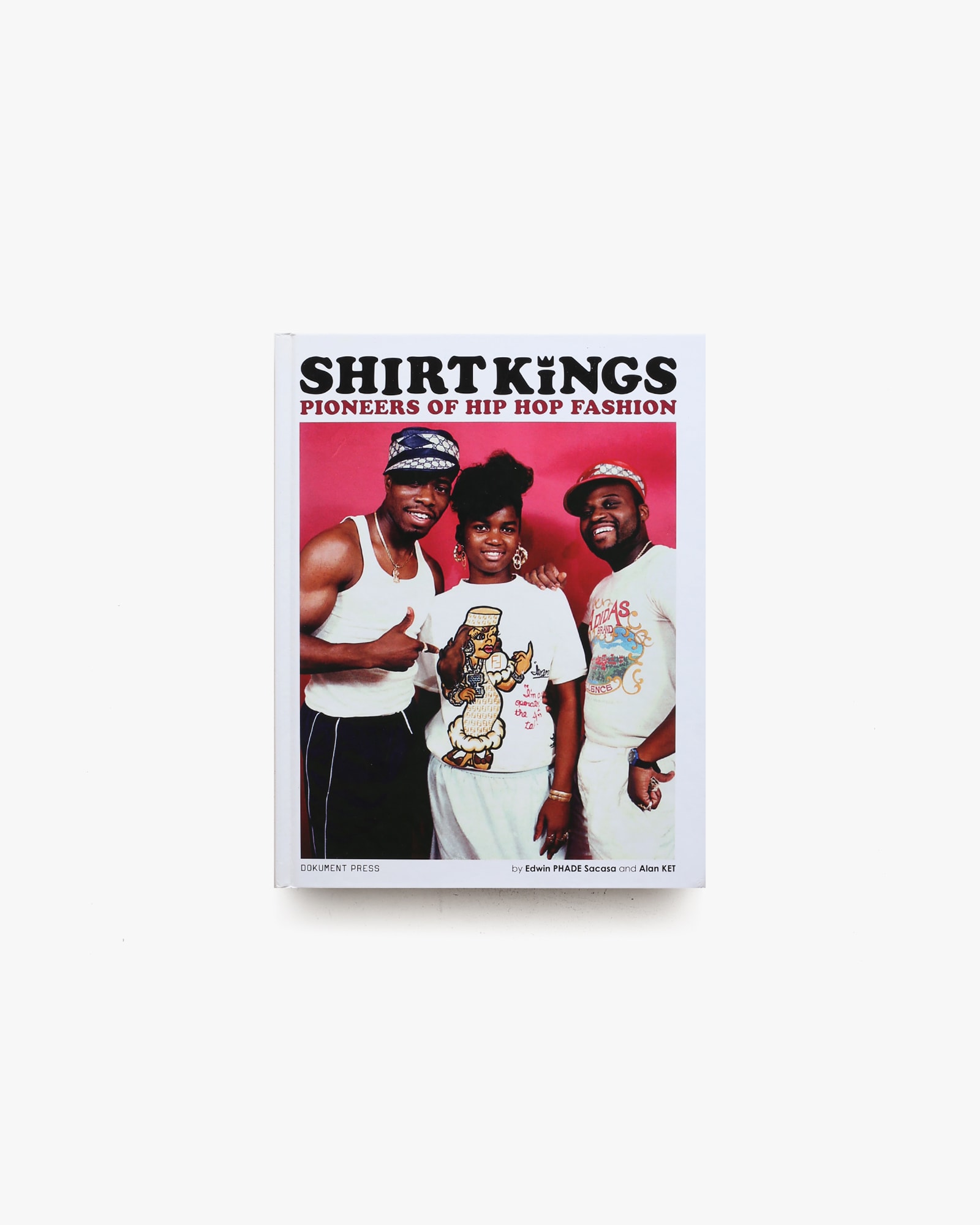 Shirt Kings: Pioneers of Hip Hop Fashion | Edwin Phade Sacasa