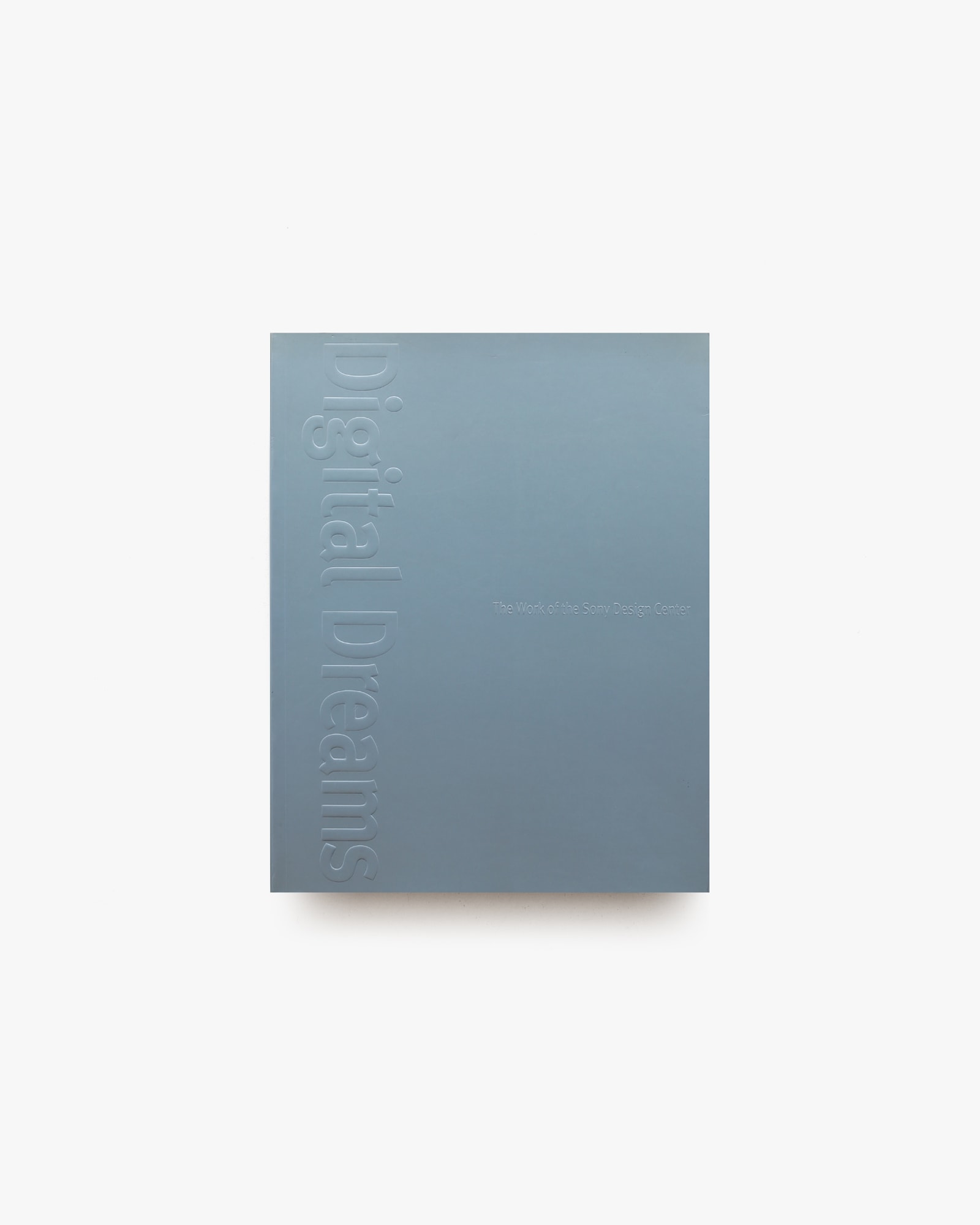 デジタル・ドリーム ソニーデザインセンターのすべて | ポール