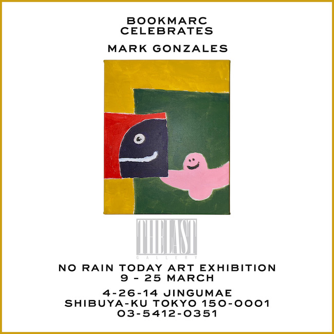 マーク・ゴンザレスが再びBOOKMARCで個展開催 | Numero TOKYO