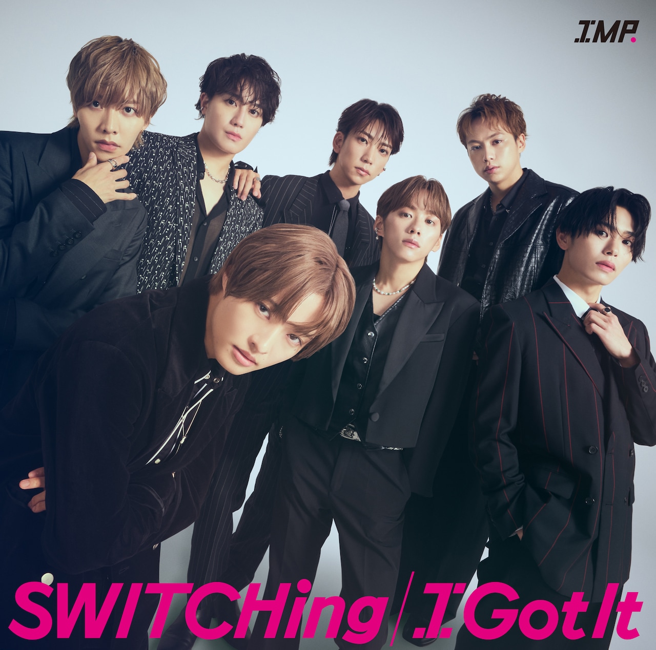 SWITCHing/I Got It 初回限定盤B 通常盤 IMP. SWITCHing／I Got It 初回