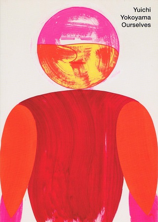 Ourselves／Yuichi Yokoyama 横山裕一 | ON THE BOOKS