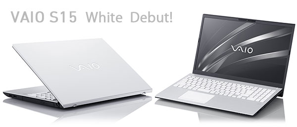 VAIO S15 ホワイト」実機レビュー！ - ONE'S- ソニープロショップ