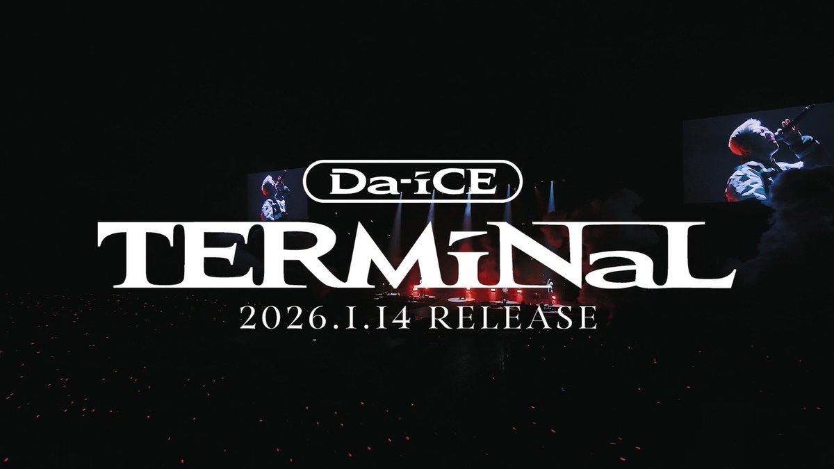 お知らせ】 2026年1月14日(水)発売 New Album『#TERMiNaL』収録 『Da
