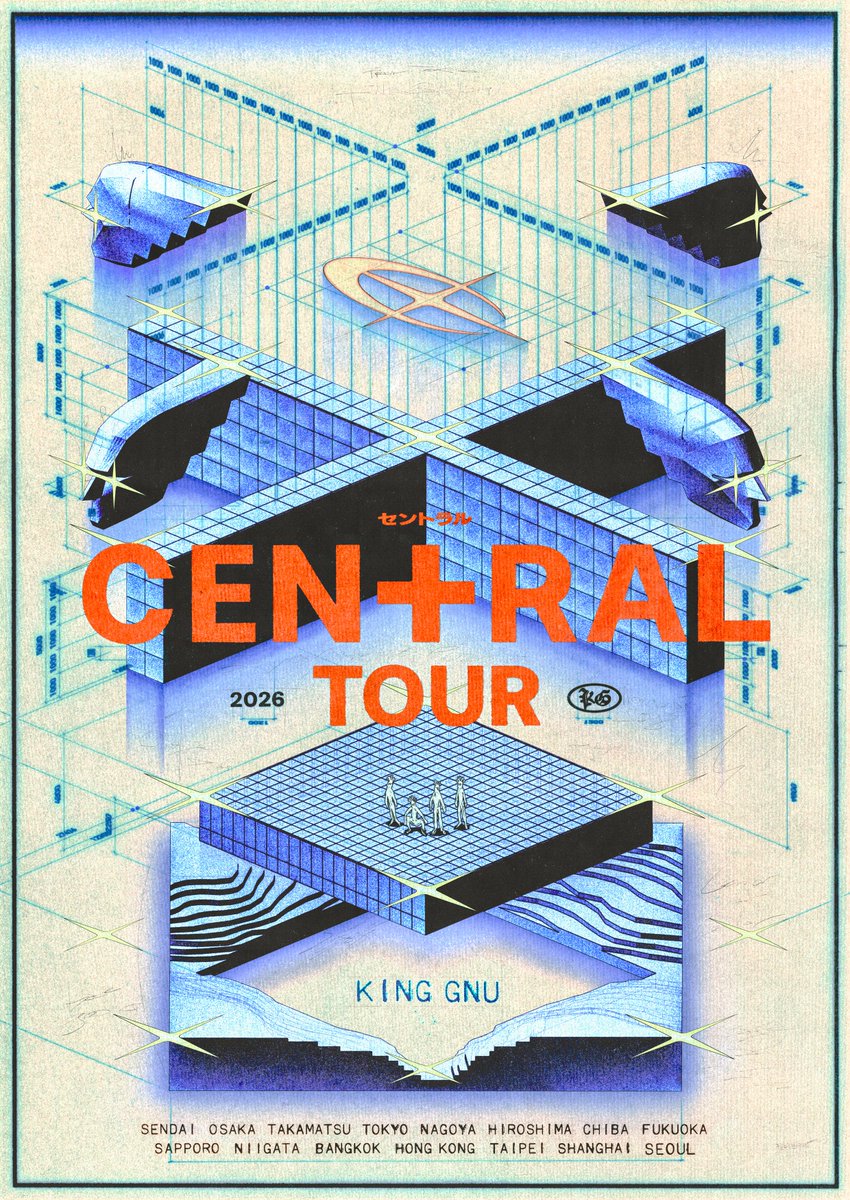 🔥「King Gnu CEN+RAL Tour 2026」開催決定🔥 King Gnu史上最多都市を
