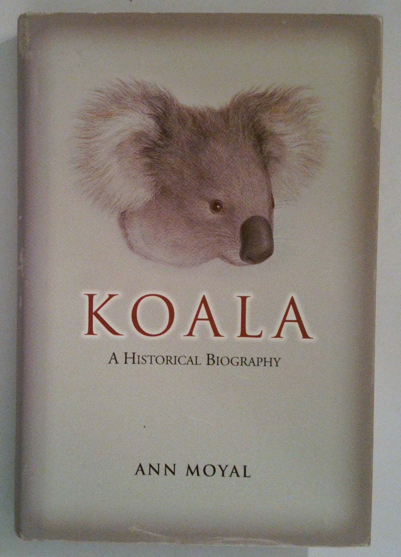 その他 THE KOALA: A Natural History その他 THE KOALA: A Natural