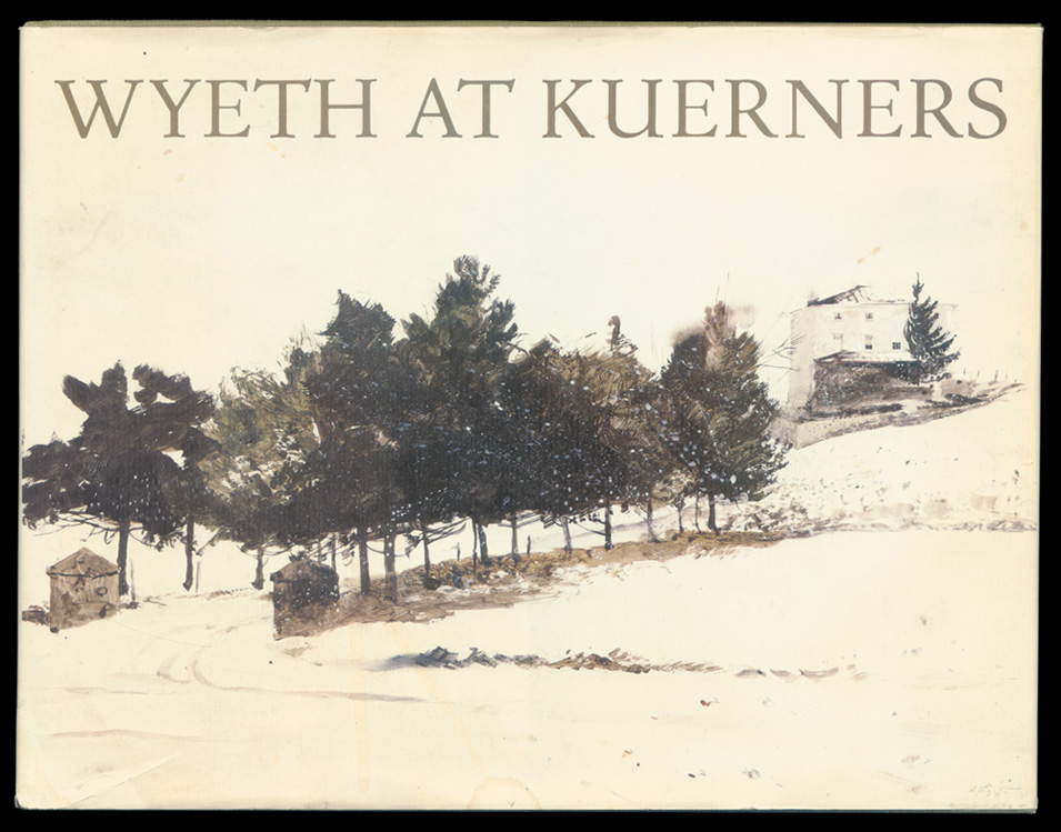 アンドリュー・ワイエス 「Wyeth at Kuerners 」アートブック wyeth