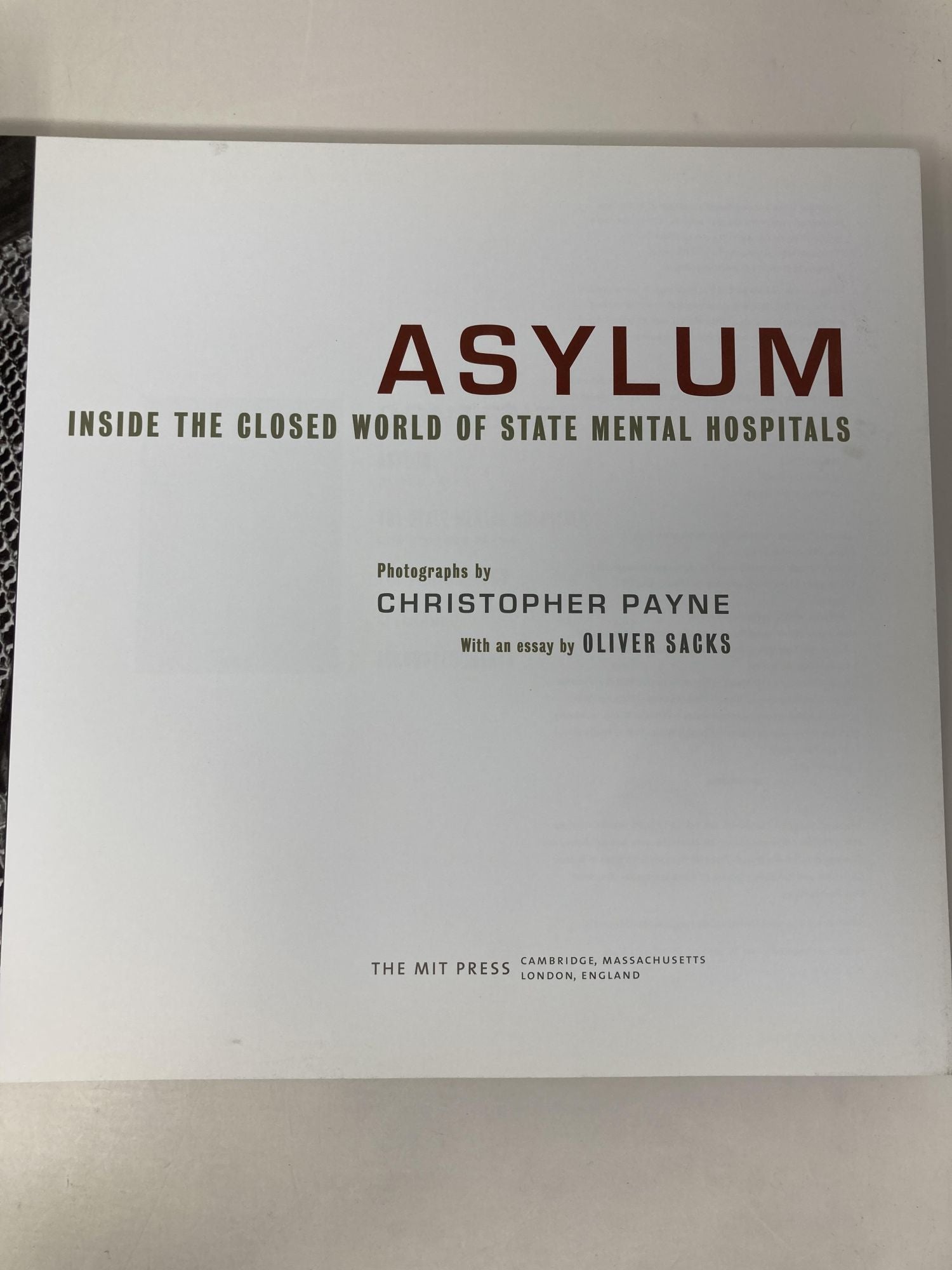 Asylum: Inside the Closed World of State Mental Hospitals (Mit