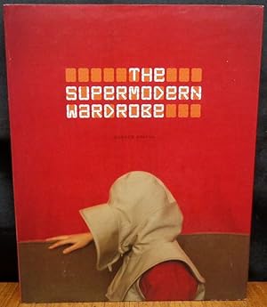 Supermodern Wardrobe by Andrew Bolton - AbeBooks