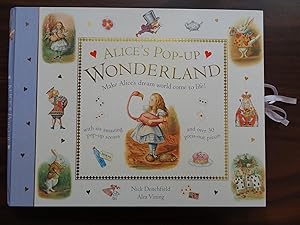 Alices Pop Up Wonderland by Nick Denchfield - AbeBooks