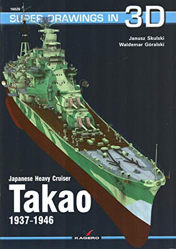 趣味 Kagero Monographs 57/59/64 Japanese Heavy Cruiser Takao 1937