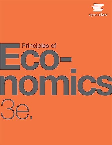Principles of Economics 3e by OpenStax (Official paperback full