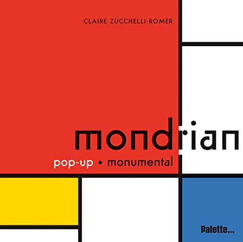 Mondrian, pop-up monumental - Collectif: 9782358321860 - AbeBooks
