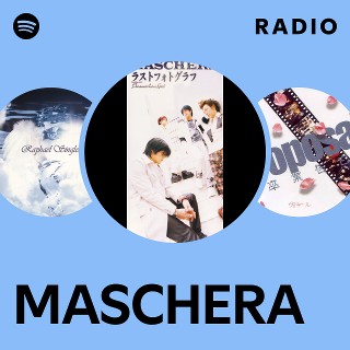 MASCHERA | Spotify