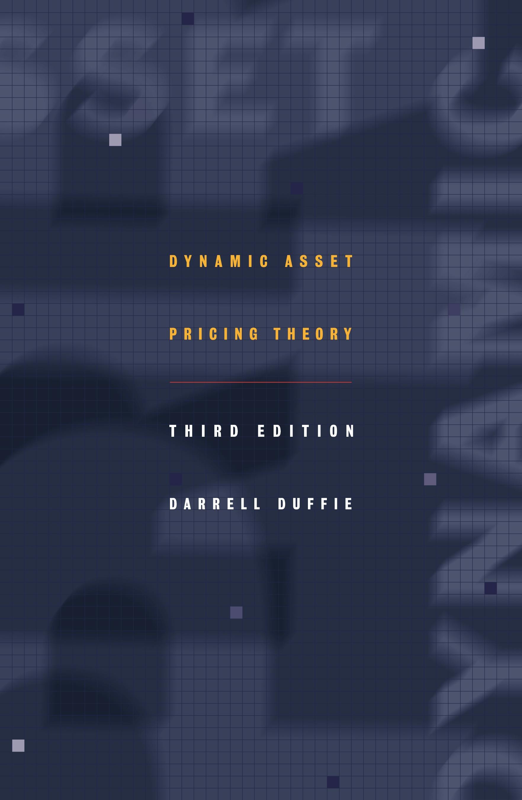 Dynamic Asset Pricing Theory | Princeton University Press