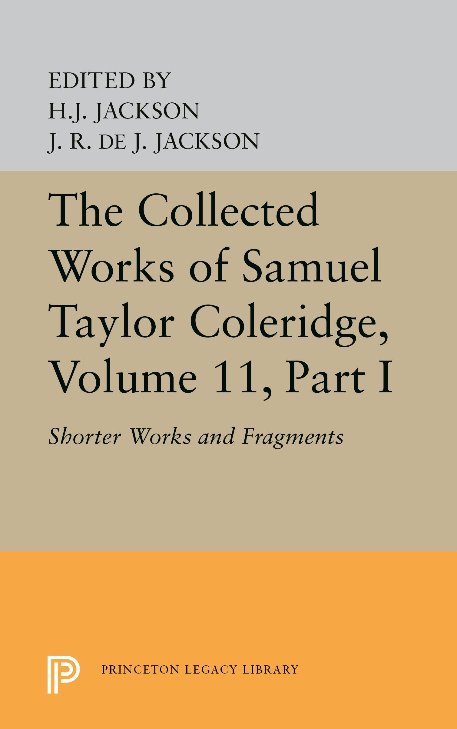 The Collected Works of Samuel Taylor Coleridge, Volume 11