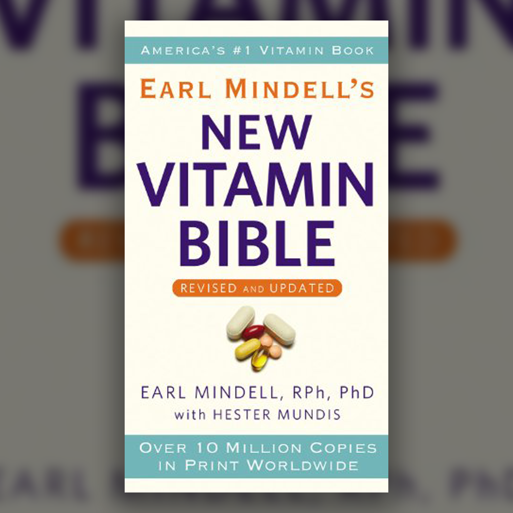 Earl Mindell's New Vitamin Bible