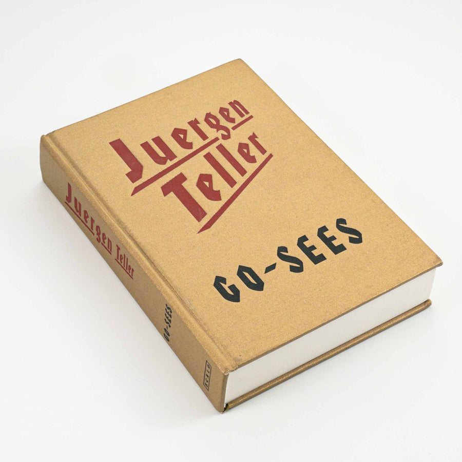 アート・デザイン・音楽 Juergen Teller GO-SEES Go-Sees - Juergen