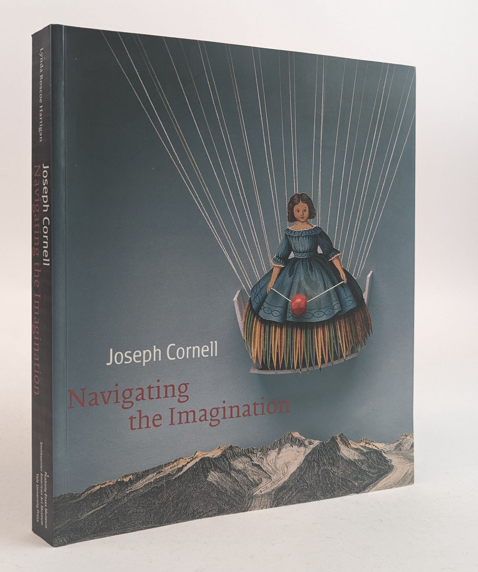 JOSEPH CORNELL: NAVIGATING THE IMAGINATION Signed | Lynda Roscoe