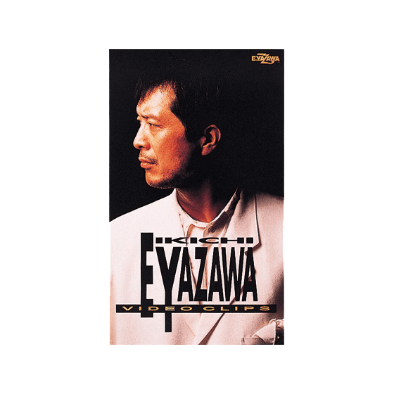 VIDEO｜矢沢永吉公式サイト