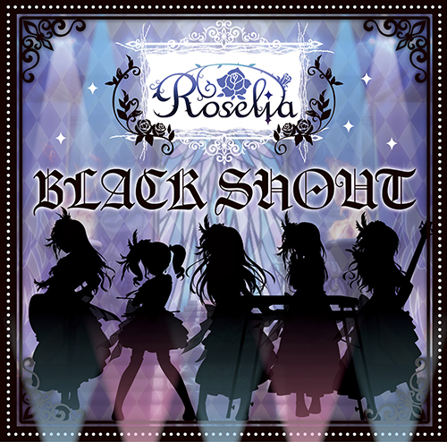 1st Single 「BLACK SHOUT」 | BanG Dream!（バンドリ！）公式サイト