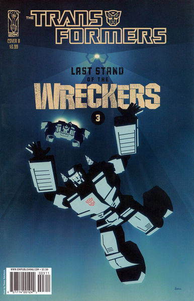Transformers: Last Stand of the Wreckers #3 Reviews