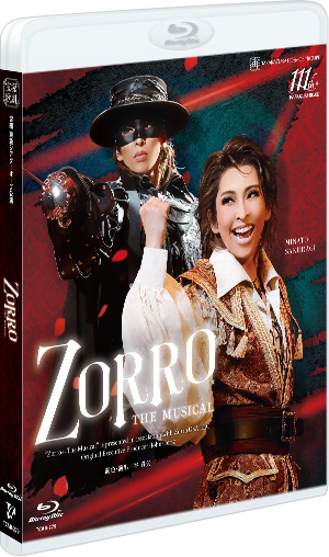 ZORRO THE MUSICAL』: ブルーレイ・DVD・CD - 宝塚クリエイティブ