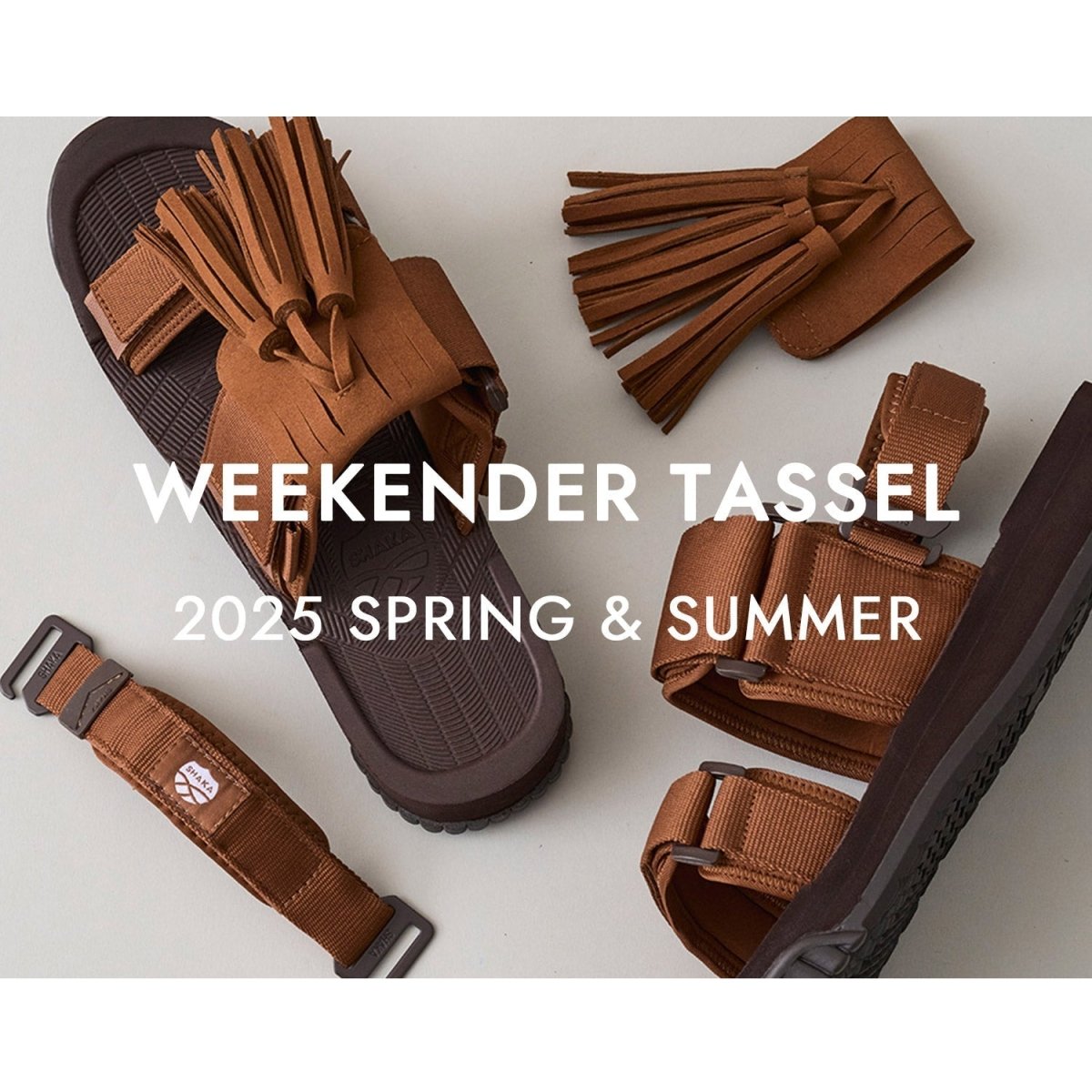 ー25SS-WEEKENDER TASSELーSHAKA(シャカ)公式オンラインストア