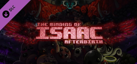 Steam：The Binding of Isaac: Afterbirth