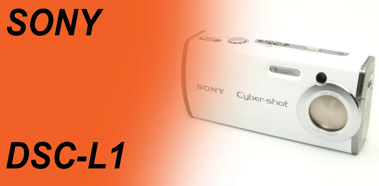 小さな三倍ズームデジカメ CYBER-SHOT DSC-L1 – Shige's hobby