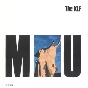 CHILL OUT ALBUM (2017 CLEAR VINYL RE-ISSUE)/KLF/ロングセラー