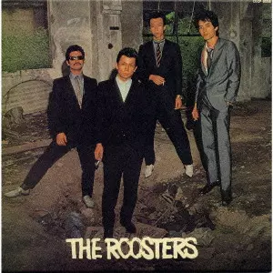 邦楽 THE ROOSTERS CD THE ROOSTERS / ザ・ルースターズ/ROOSTERS(Z