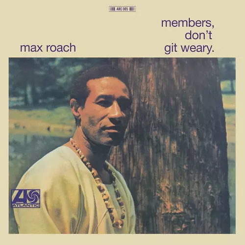 Member Don't Git Weary(LP)/MAX ROACH/マックス・ローチ/ジャイルズ