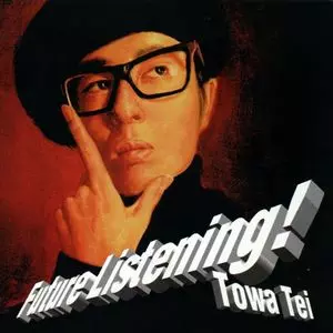 FUTURE LISTENING!/TOWA TEI/テイ・トウワ｜CLUB/DANCE｜ディスク