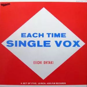 EACH TIME SINGLE VOX/EIICHI OHTAKI/大瀧詠一｜日本のロック
