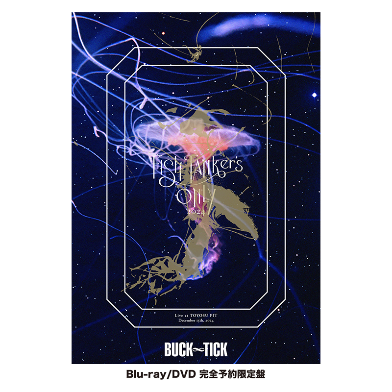 商品詳細ページ | BUCK-TICK OFFICIAL WEB SHOP | Blu-ray & DVD