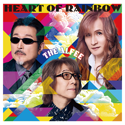 HEART OF RAINBOW【CD MAXI】 | THE ALFEE | UNIVERSAL MUSIC STORE ANNEX