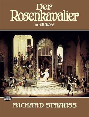 Der Rosenkavalier in Full Score – Dover Publications