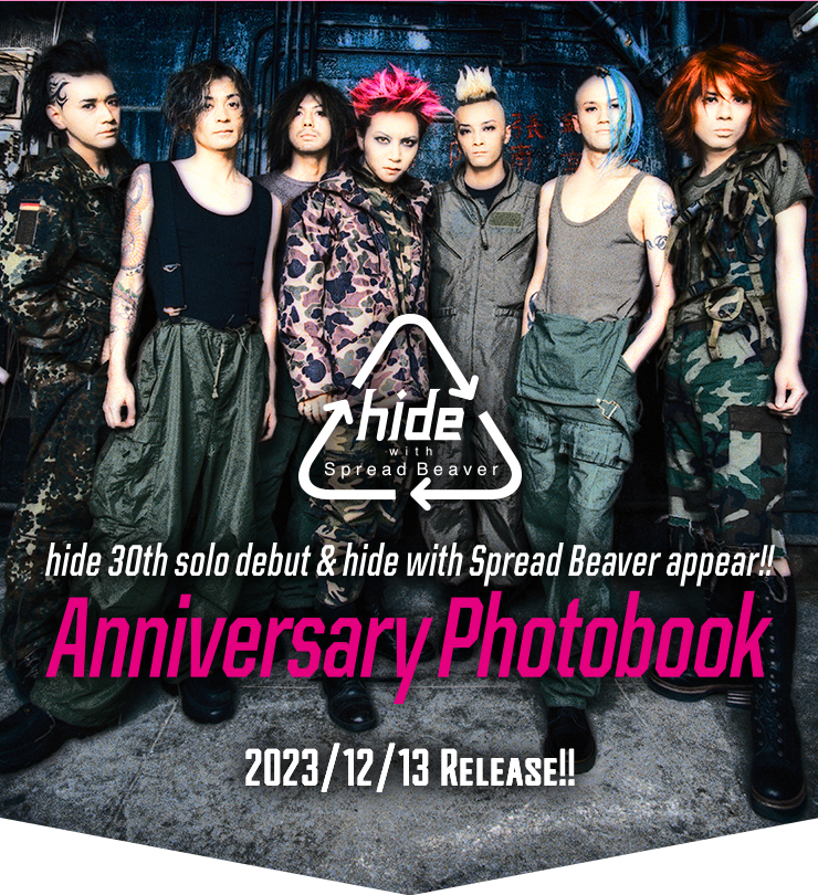 hide with Spread Beaver Anniversary Photobook 特設サイト