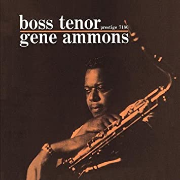 Gene Ammons サックス | だるまさんの日記