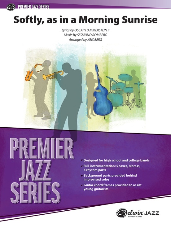 Softly, As in a Morning Sunrise: Jazz Ensemble Conductor Score