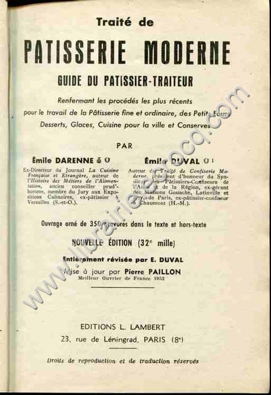 DARENNE (Emile), DUVAL (Emle) - Traité de patisserie moderne