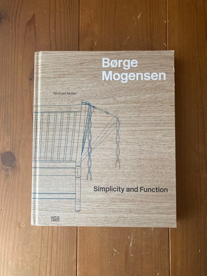 Børge Mogensen: Simplicity and Function Børge Mogensen｜Simplicity and Function