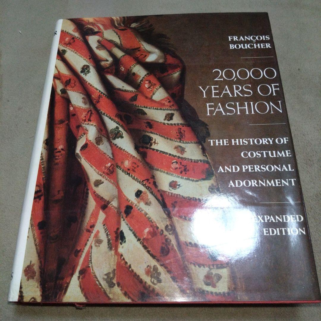 20,000 YEARS OF FASHION ファッション集 20000 Years of Fashion EXPANDED EDITION - 古本屋 Tweed Books