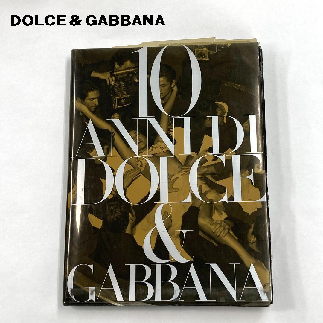 10 ANNI DI DOLCE & GABBANA ドルチェ&ガッバーナ写真集 - メルカリ