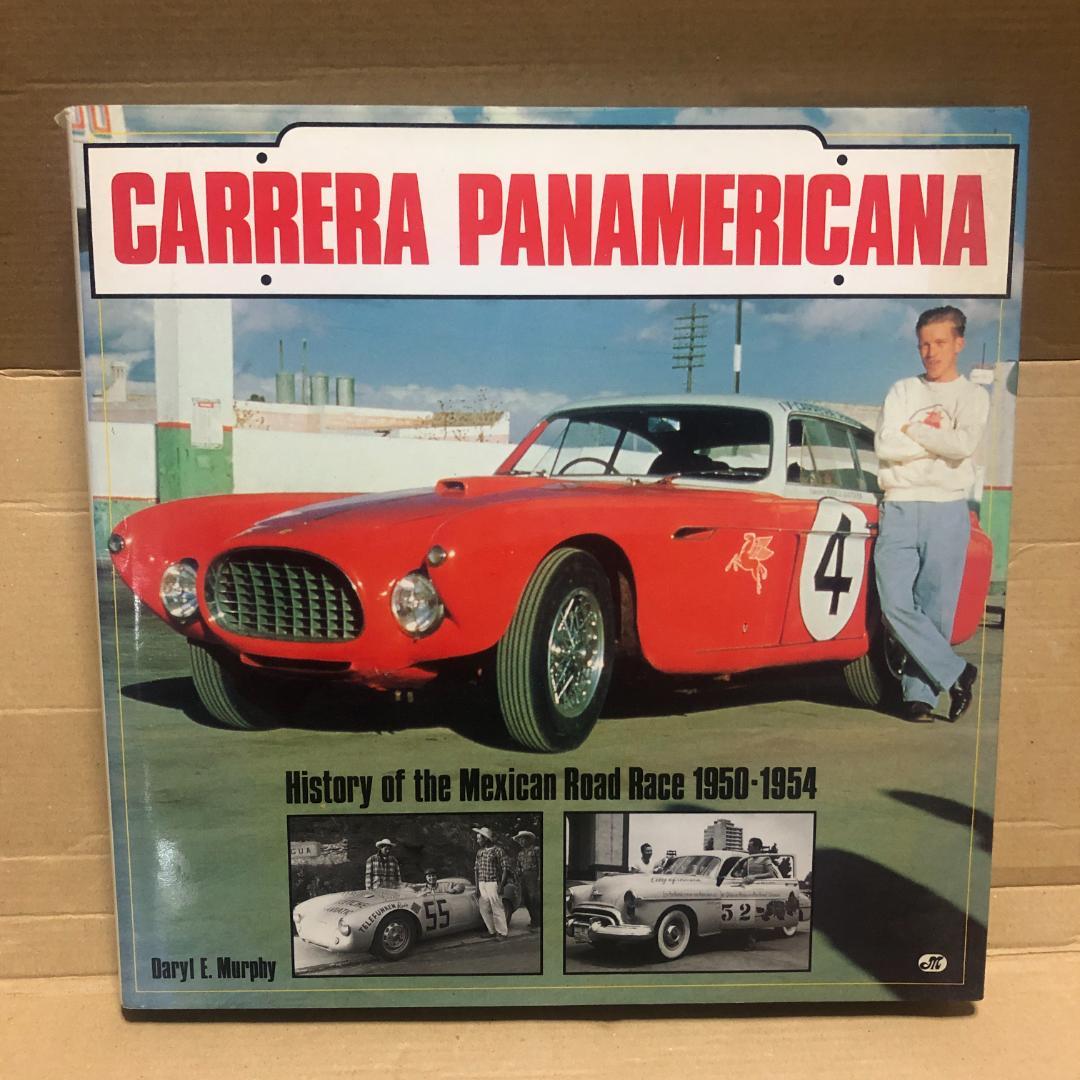 洋書 CARRERA PANAMERICANA La Carrera Panamericana: The World's Greatest Road Race!: Tipler