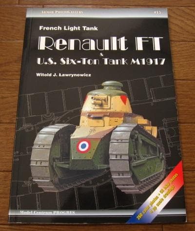 洋書 French Light Tank Renault FT & U.S. Six Renault FT - French Light Tank - Brickmania Toys