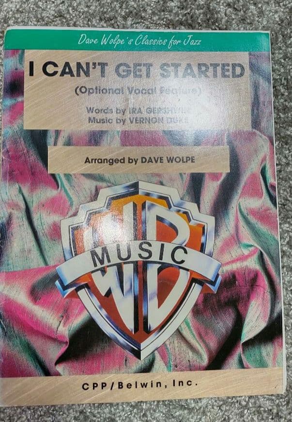 ボーカル フィーチャー　ビッグバンド譜面：I Can't Get Started I can't get started Sheet Music with Chords for Piano (Solo) easy