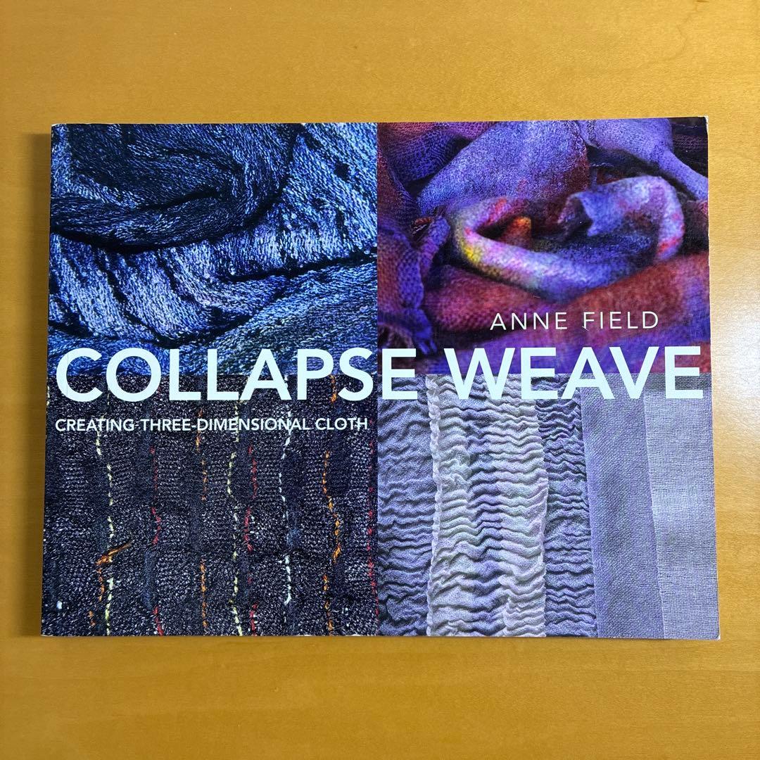 趣味・スポーツ・実用 COLLAPSE WEAVE / ANNE FIELD 趣味・スポーツ・実用 COLLAPSE WEAVE / ANNE FIELD Amazon | Collapse